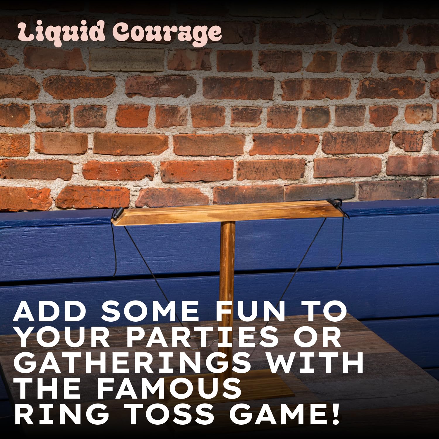 Liquid Courage Ring Toss Game